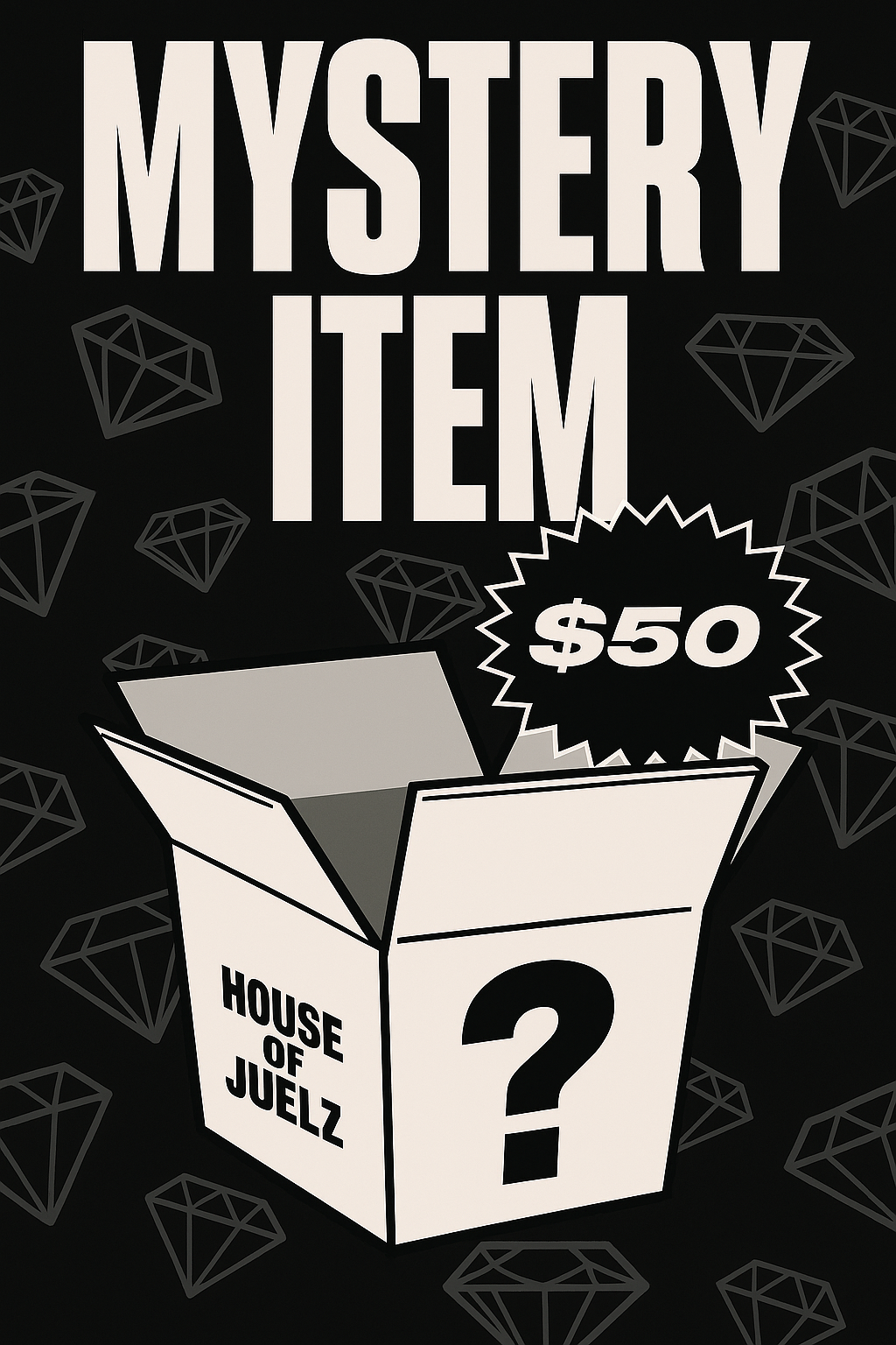$50 Mystery Box – House of Juelz